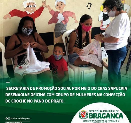 Cras Sapucaia desenvolve Oficina com Grupo de Mulheres na Confecção de Crochê no Pano de Prato.
