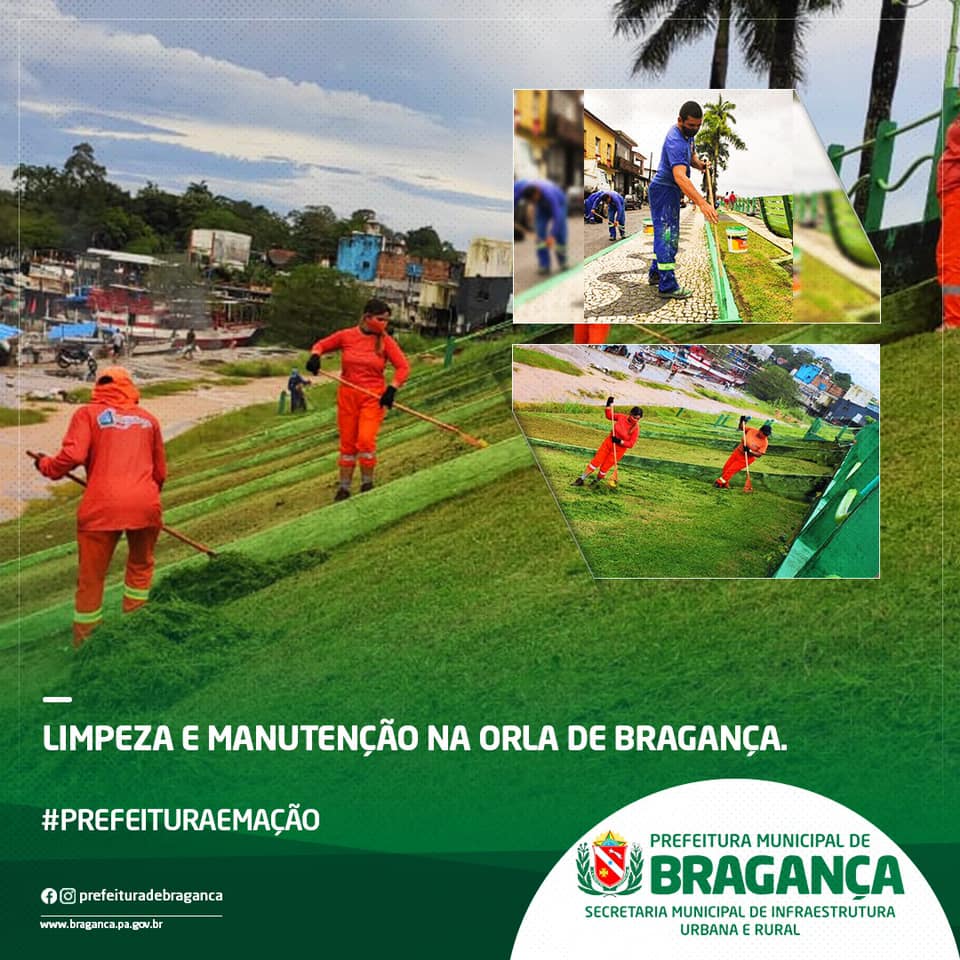 Limpeza e manutenção na Orla de Bragança.