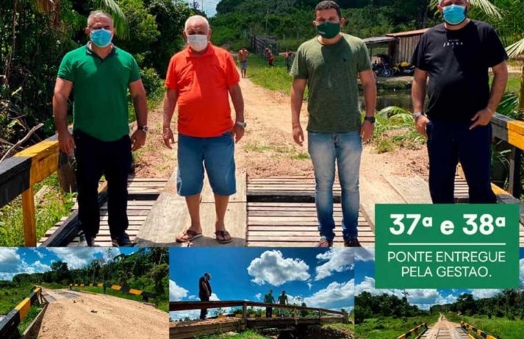 37ª e 38ª ponte entregue pela gestão.