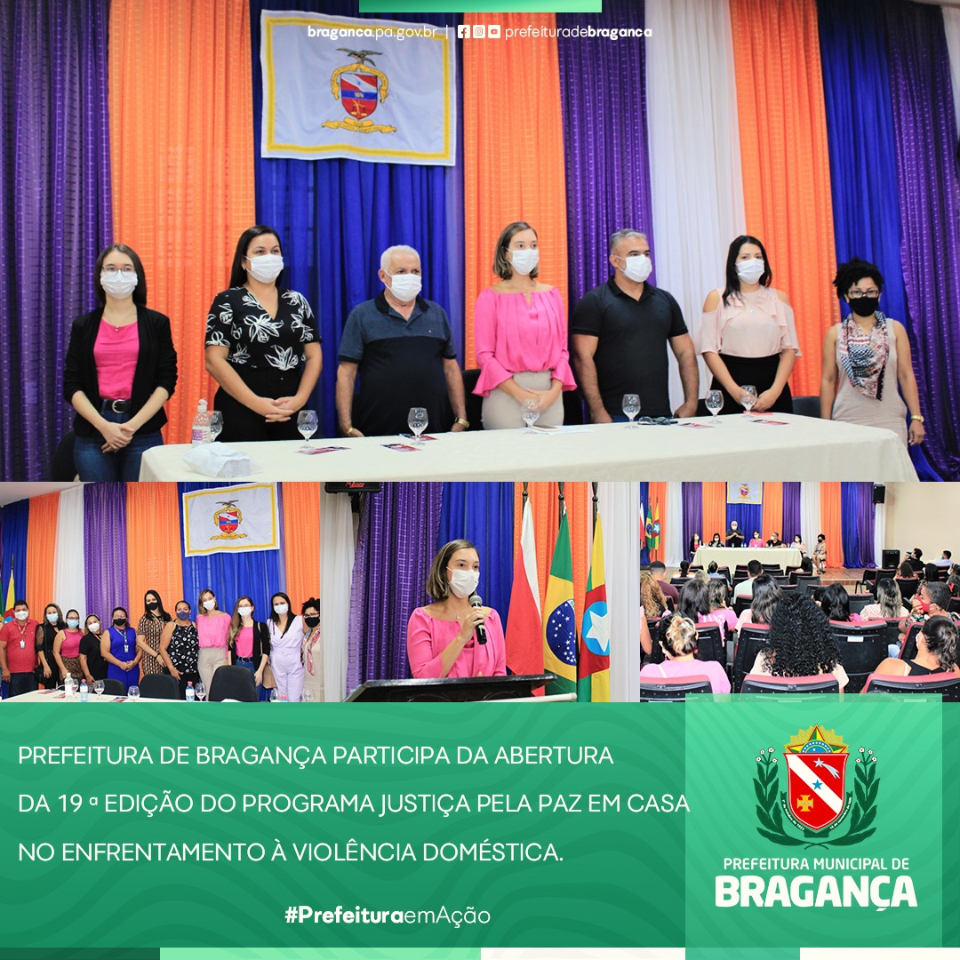 ABERTURA DA 19 ª EDIÇÃO DO PROGRAMA JUSTIÇA PELA PAZ EM CASA.