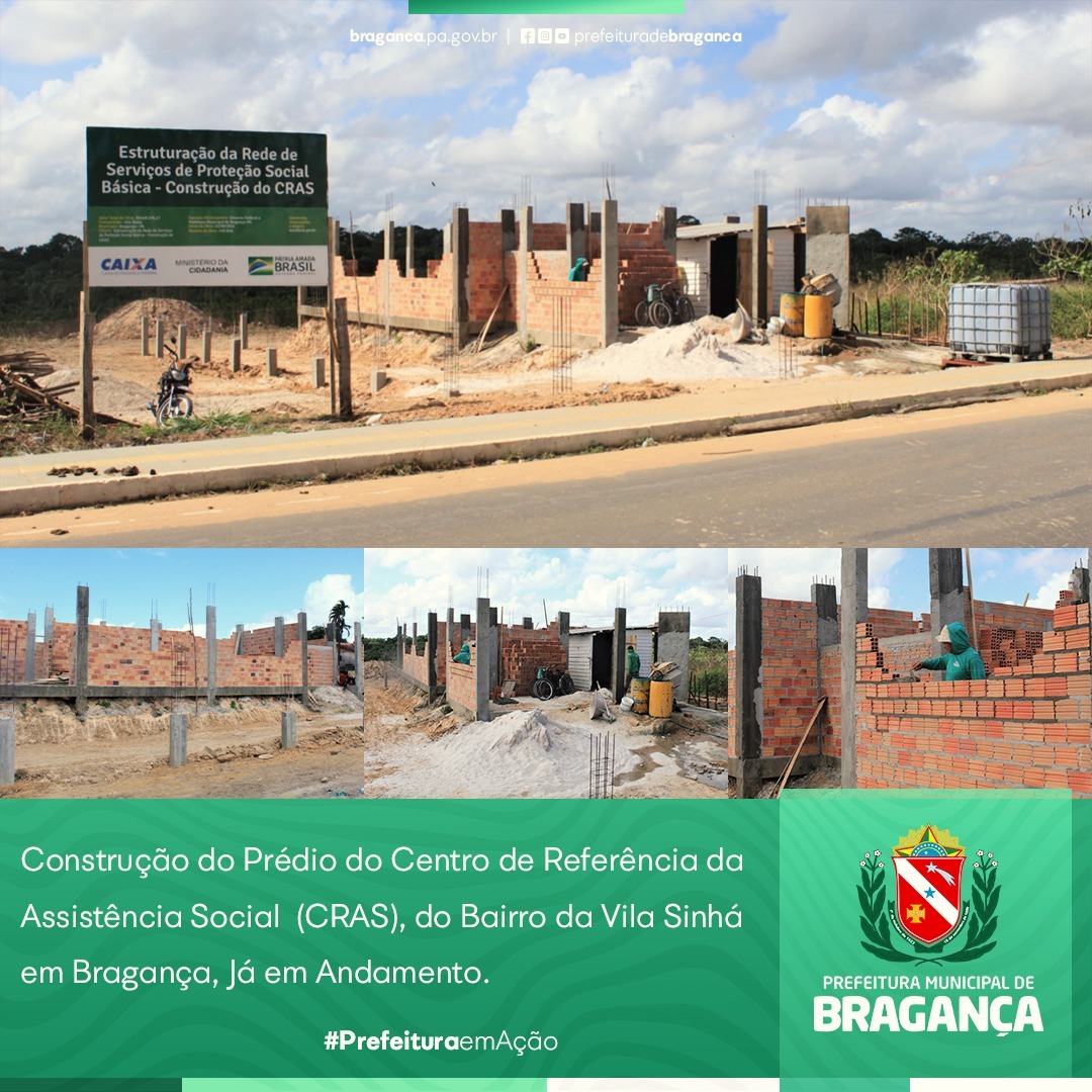 CONSTRUÇÃO DO PRÉDIO DO CENTRO DE REFERÊNCIA DA ASSISTÊNCIA SOCIAL.