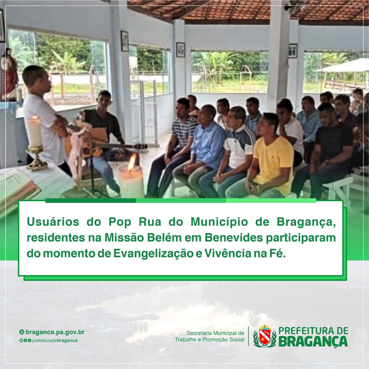 USUÁRIOS DO POP RUA PARTICIPARAM DO MOMENTO DE EVANGELIZAÇÃO E VIVÊNCIA NA FÉ.