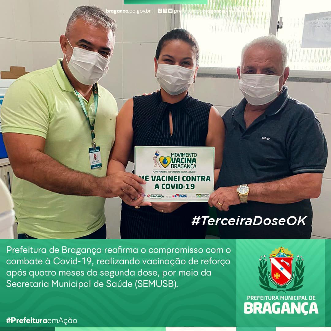 PREFEITURA DE BRAGANÇA REAFIRMA O COMPROMISSO COM O COMBATE À COVID-19