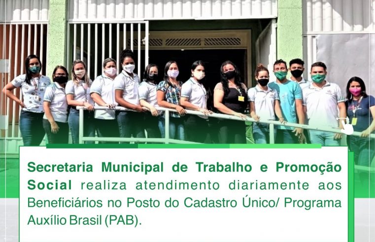 ATENDIMENTO AOS BENEFICIÁRIOS DO PROGRAMA AUXÍLIO BRASIL.