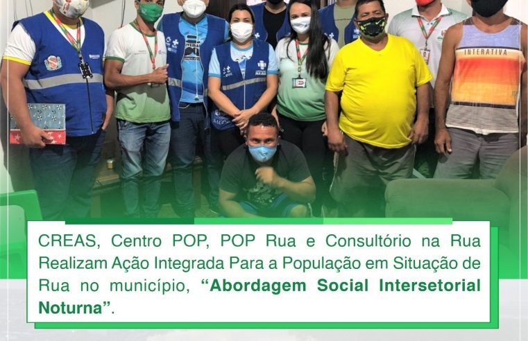 Abordagem Social Intersetorial Noturna.