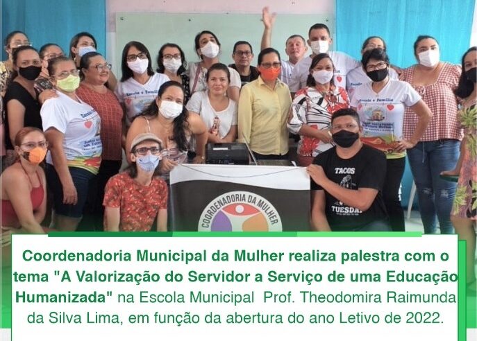 PALESTRA: VALORIZAÇÃO DO SERVIDOR A SERVIÇO DE UMA EDUCAÇÃO HUMANIZADA.