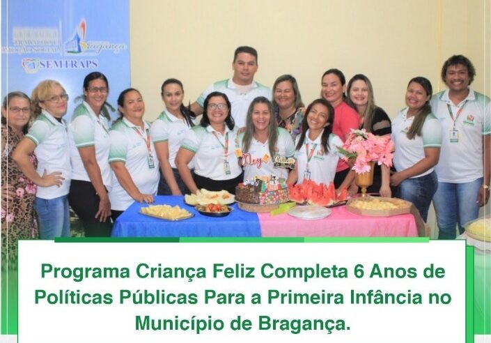 PROGRAMA CRIANÇA FELIZ COMPLETA 6 ANOS.