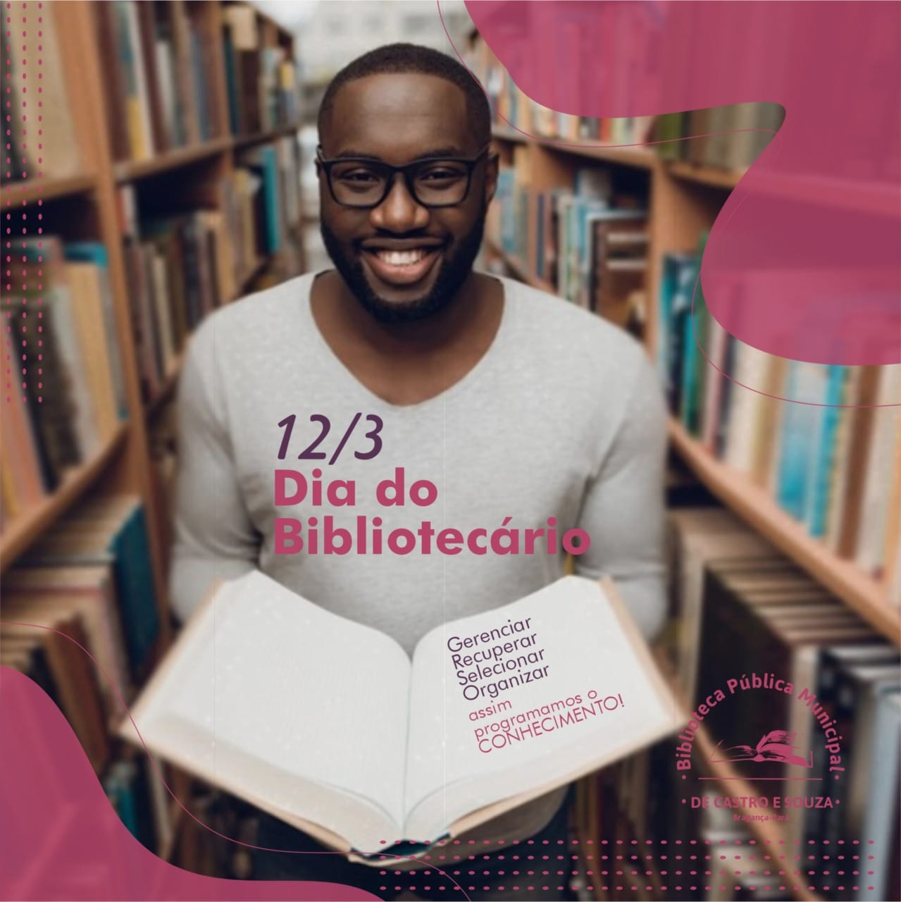 DIA DO BIBLIOTECÁRIO.