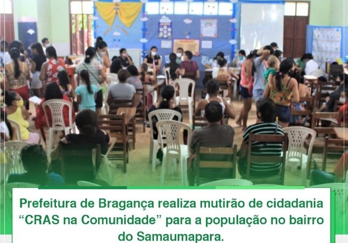 MUTIRÃO DE CIDADANIA “CRAS NA COMUNIDADE”.
