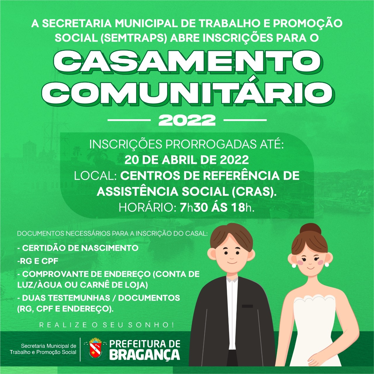 PRORROGAÇÃO DAS INSCRIÇÕES PARA O CASAMENTO COMUNITÁRIO 2022.