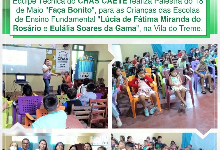 PALESTRA DO 18 DE MAIO “FAÇA BONITO”.