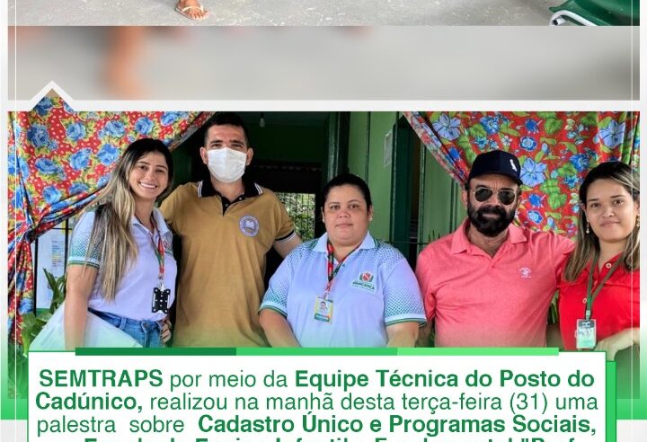 PALESTRA SOBRE CADASTRO ÚNICO E PROGRAMAS SOCIAIS.