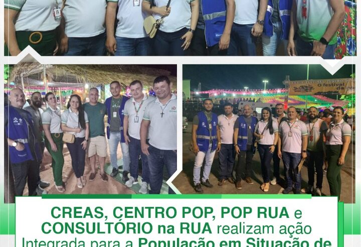 AÇÃO INTEGRADA PARA A POPULAÇÃO EM SITUAÇÃO DE RUA NO MUNICÍPIO.