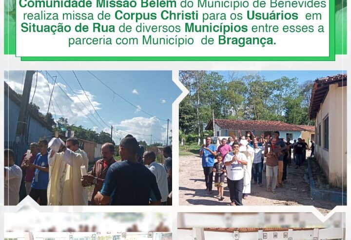 MISSA DE CORPUS CHRISTI PARA USUÁRIOS EM SITUAÇÃO DE RUA.