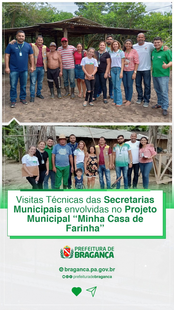 VISITAS TÉCNICAS AO PROJETO MUNICIPAL “MINHA CASA DE FARINHA”.