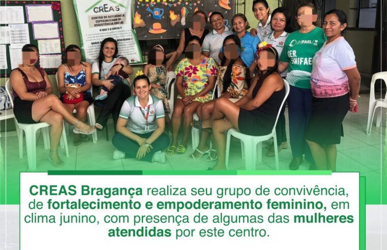 GRUPO DE CONVIVÊNCIA, DE FORTALECIMENTO E EMPODERAMENTO FEMININO.