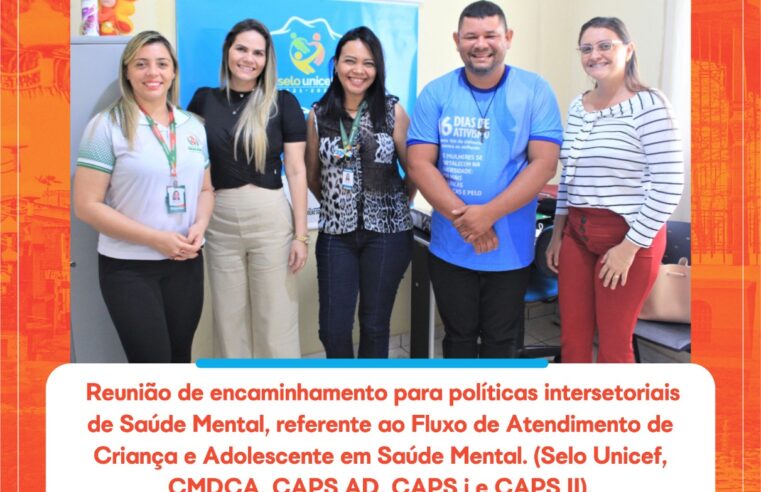 REUNIÃO DE ENCAMINHAMENTO PARA POLÍTICAS INTERSETORIAIS DE SAÚDE MENTAL.