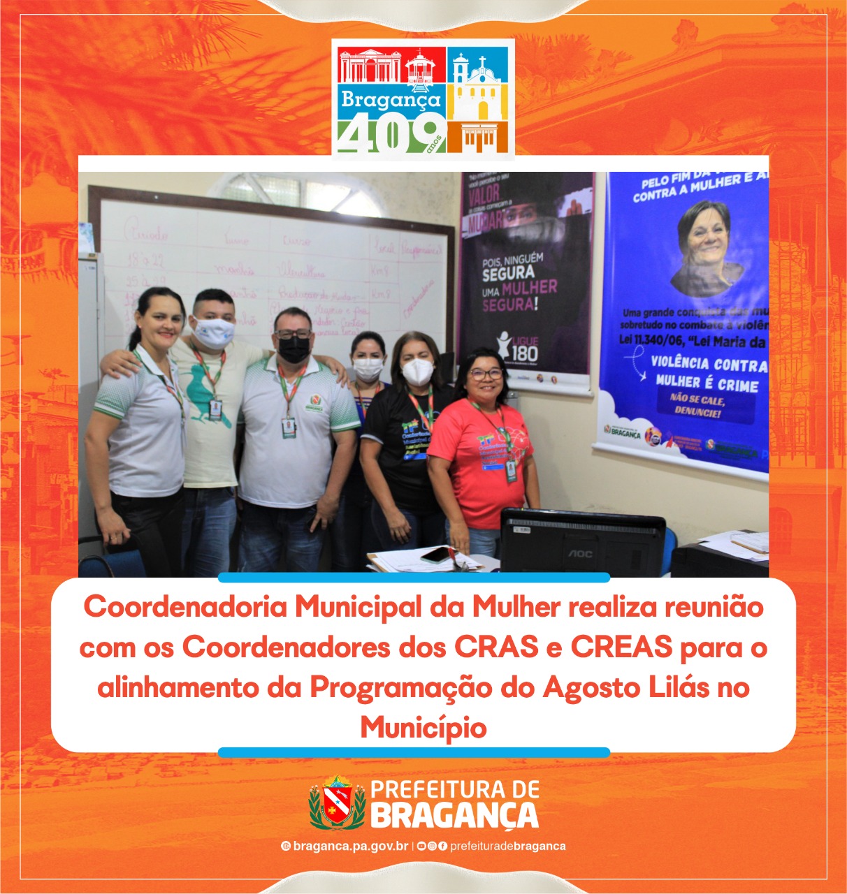 REUNIÃO PARA O ALINHAMENTO DA PROGRAMAÇÃO DO AGOSTO LILÁS.
