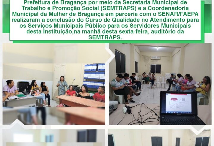 CONCLUSÃO DO CURSO DE QUALIDADE NO ATENDIMENTO PARA OS SERVIÇOS MUNICIPAIS PÚBLICOS PARA OS SERVIDORES MUNICIPAIS
