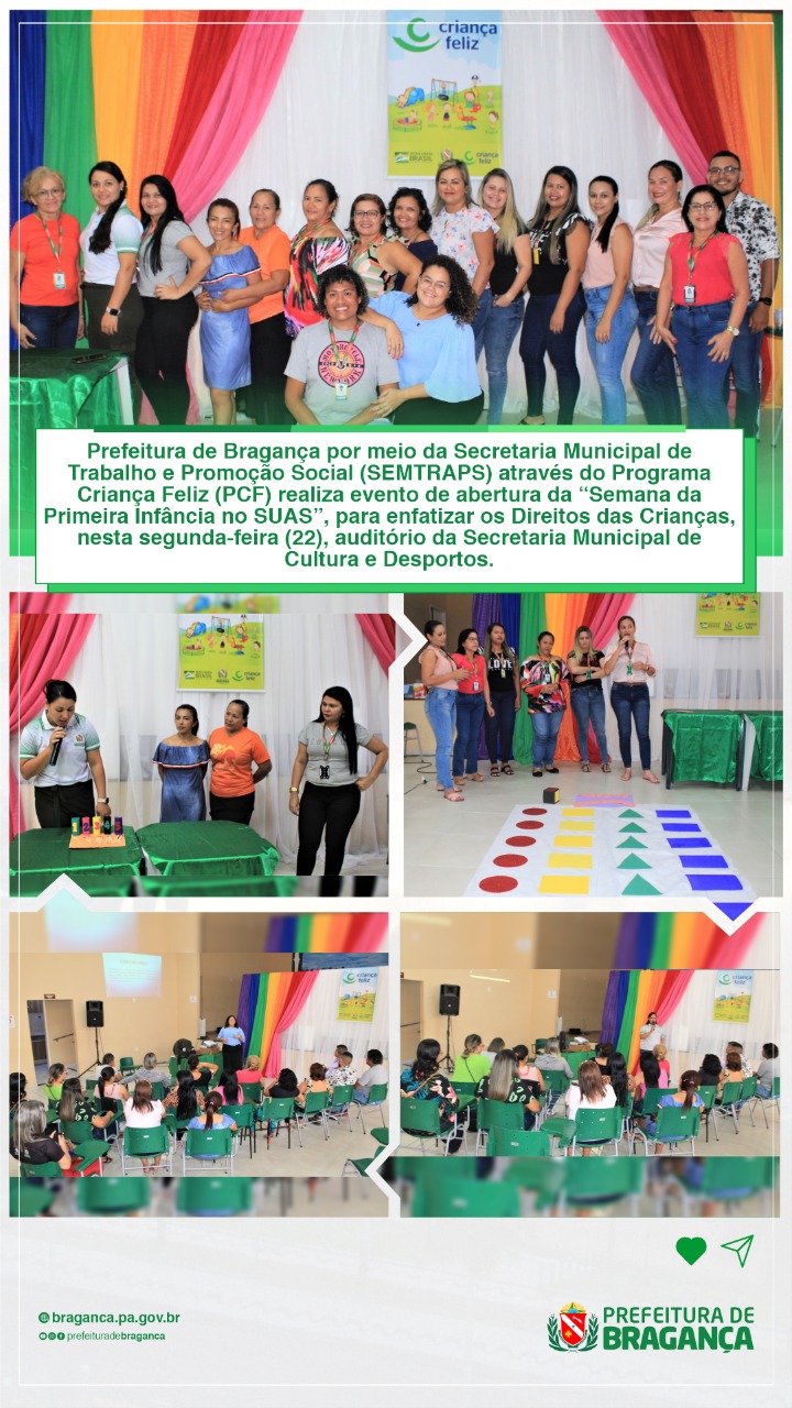 ABERTURA DA SEMANA DA PRIMEIRA INFÂNCIA.