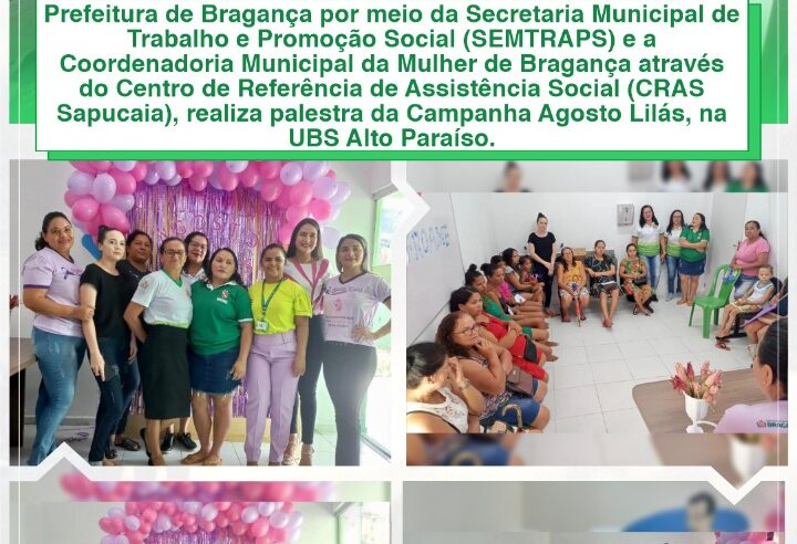PALESTRA DA CAMPANHA AGOSTO LILÁS NA UBS ALTO PARAÍSO.