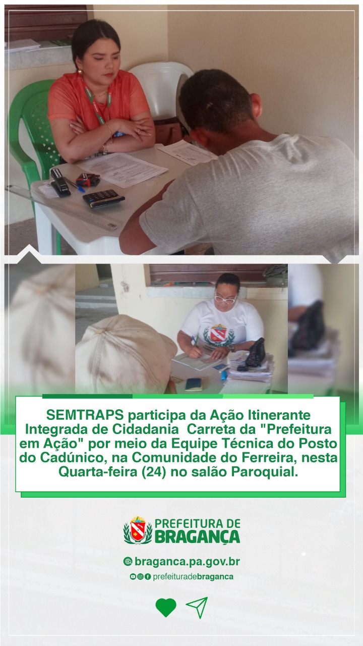 AÇÃO ITINERANTE INTEGRADA DE CIDADANIA CARRETA DA PREFEITURA EM AÇÃO.