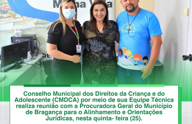 REUNIÃO COM A PROCURADORA GERAL DO MUNICÍPIO DE BRAGANÇA.