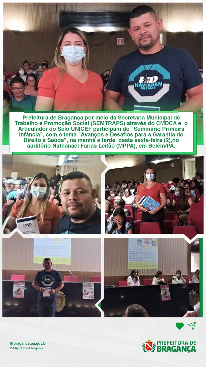 SEMINÁRIO PRIMEIRA INFÂNCIA, NO AUDITÓRIO NATHANAEL FARIAS LEITÃO (MPPA), EM BELÉM/PA.