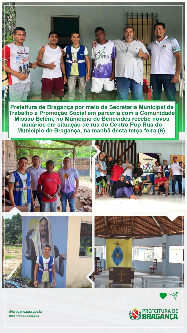 COMUNIDADE MISSÃO BELÉM RECEBE NOVOS USUÁRIOS EM SITUAÇÃO DE RUA.