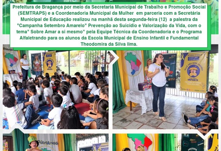 PALESTRA DA CAMPANHA SETEMBRO AMARELO NA ESCOLA THEODOMIRA DA SILVA LIMA.