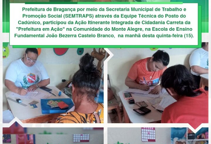 AÇÃO ITINERANTE INTEGRADA DE CIDADANIA NA COMUNIDADE DO MONTE ALEGRE