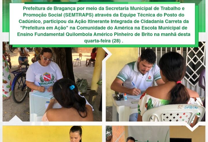Ação Itinerante Integrada de Cidadania na Comunidade do América.