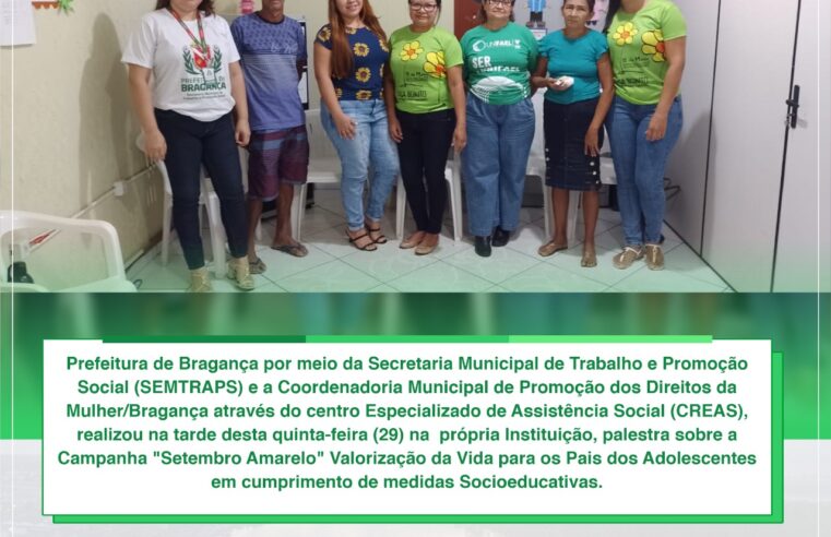 Palestra sobre a Campanha Setembro Amarelo para os Pais dos Adolescentes em cumprimento de medidas Socioeducativas.