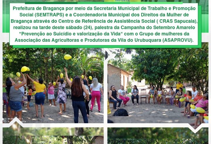 Palestra da Campanha do Setembro Amarelo na Associação das Agricultoras e Produtoras da Vila do Urubuquara.