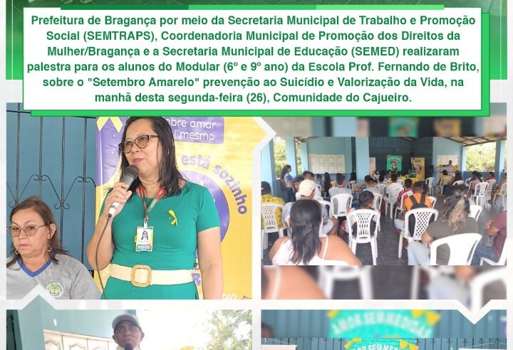 Palestra sobre o Setembro Amarelo, prevenção ao Suicídio e Valorização da Vida, na Comunidade do Cajueiro.