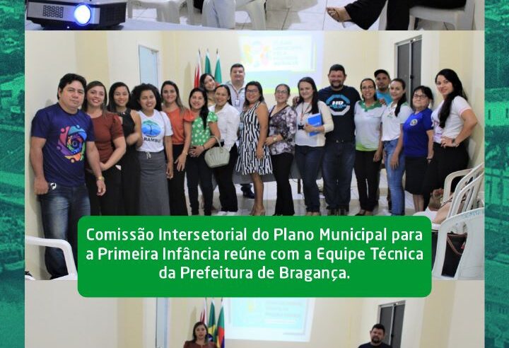 Reunião para elaboração do Plano Municipal pela Primeira Infância.
