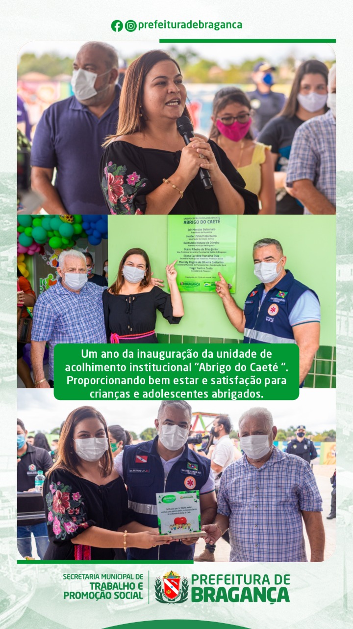 Um ano da inauguração da unidade de acolhimento institucional Abrigo do Caeté.