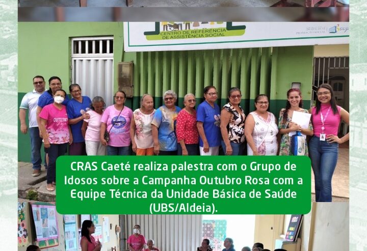 PALESTRA COM O GRUPO DE IDOSOS SOBRE A CAMPANHA DO OUTUBRO ROSA UBS/ALDEIA.