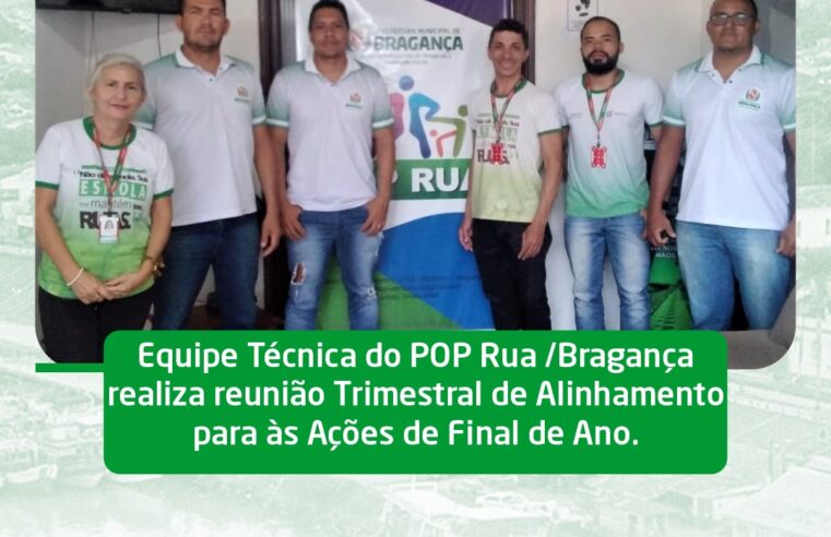 Reunião de Alinhamento para às Ações de Final de Ano POP Rua.