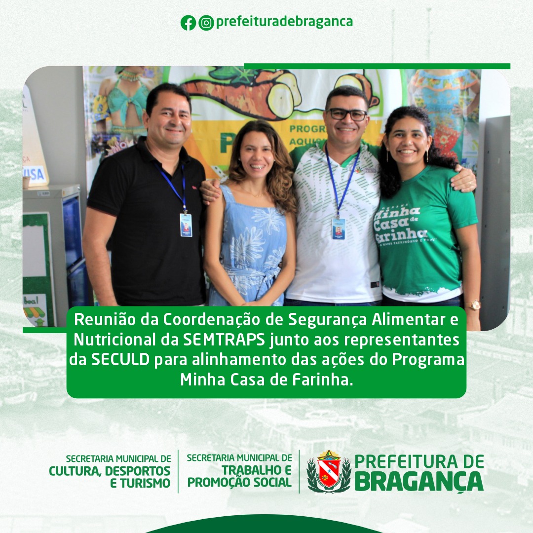 Alinhamento das ações do Programa Minha Casa de Farinha.