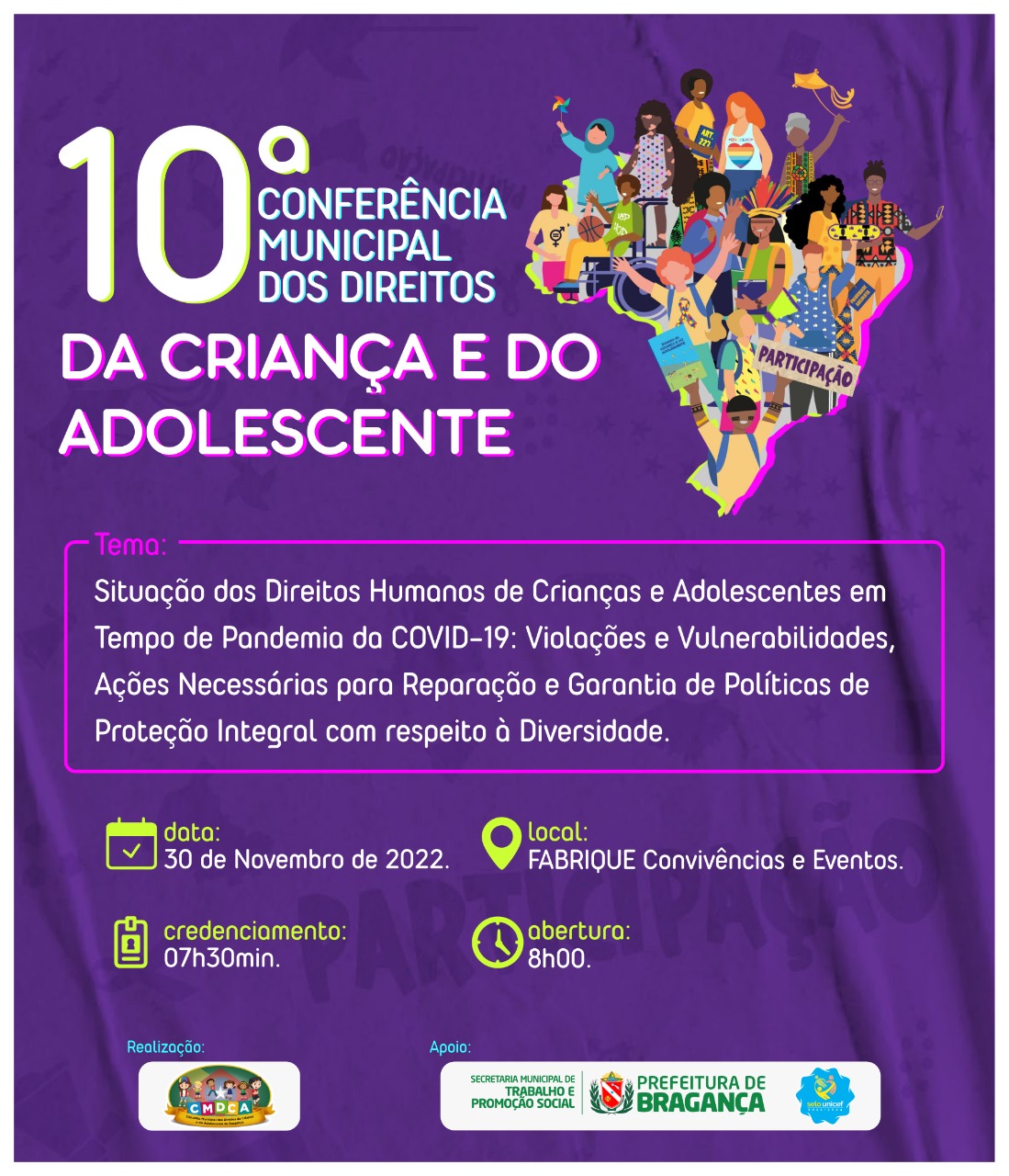 Conferência Municipal dos Direitos da Criança e do Adolescente.
