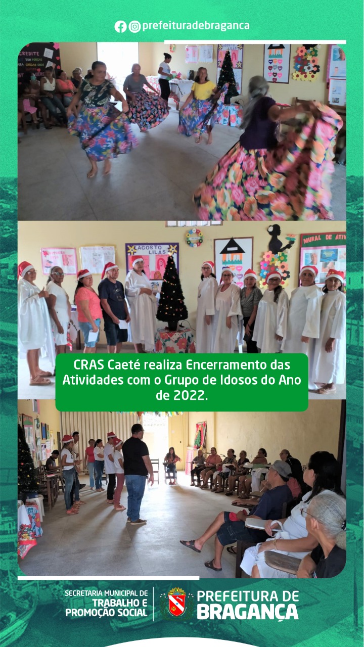 CRAS Caete realiza Encerramento das Atividades com o Grupo de Idosos do Ano de 2022.