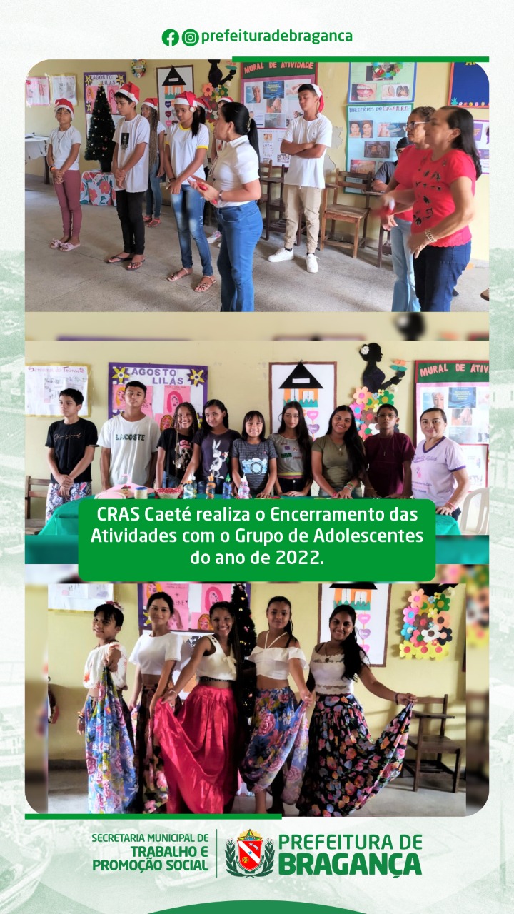 CRAS Caete realiza o Encerramento das Atividades corn o Grupo de Adolescentes do ano de 2022.