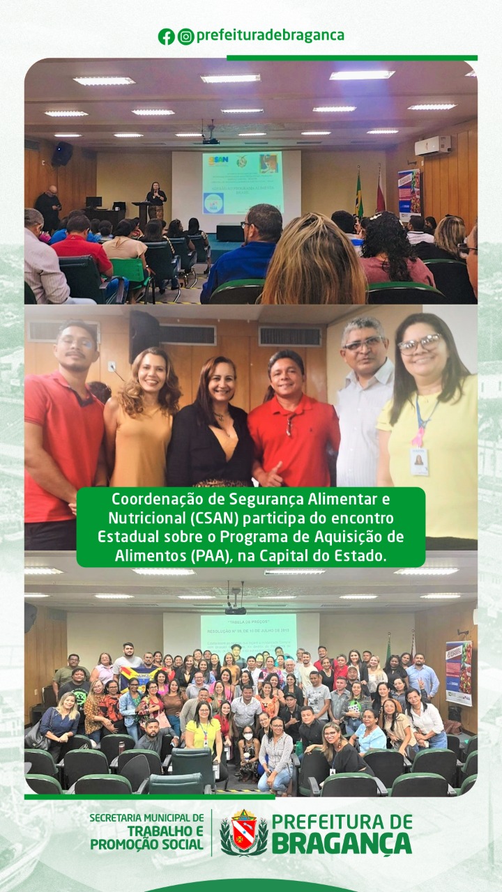 ENCONTRO ESTADUAL SOBRE O PROGRAMA DE AQUISIÇÃO DE ALIMENTOS PAA/2023