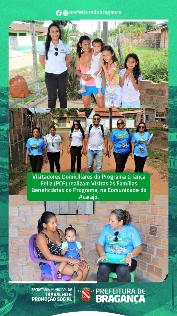 VISITAS ÀS FAMÍLIAS BENEFICIÁRIAS DO PROGRAMA NA COMUNIDADE DO ACARAJÓ.