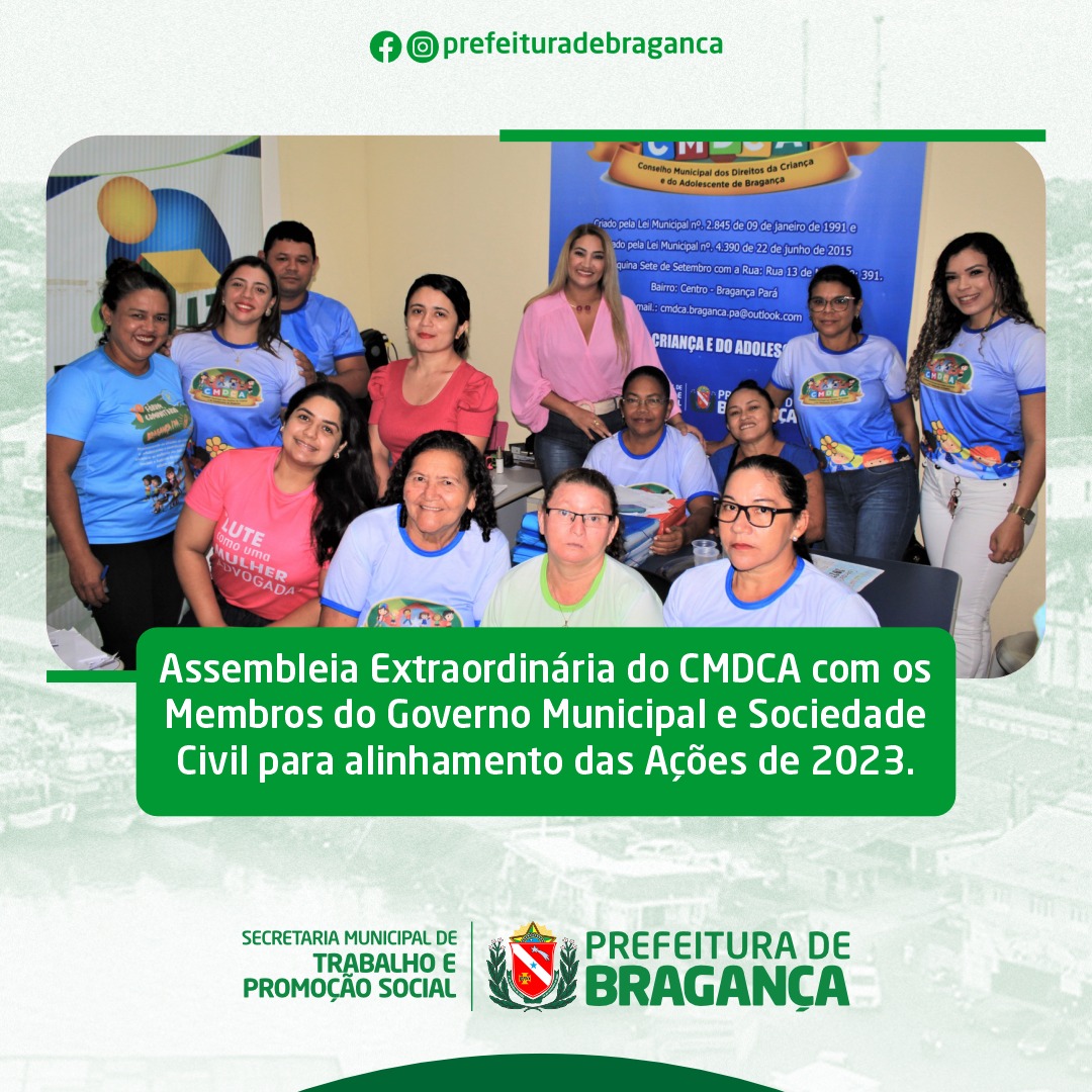 ASSEMBLEIA EXTRAORDINÁRIA DO CMDCA PARA ALINHAMENTO DAS AÇÕES DE 2023.