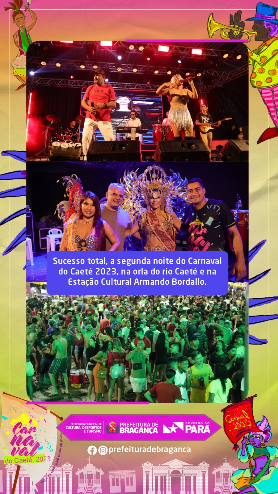 SUCESSO TOTAL, A SEGUNDA NOITE DO CARNAVAL DO CAETÉ 2023.