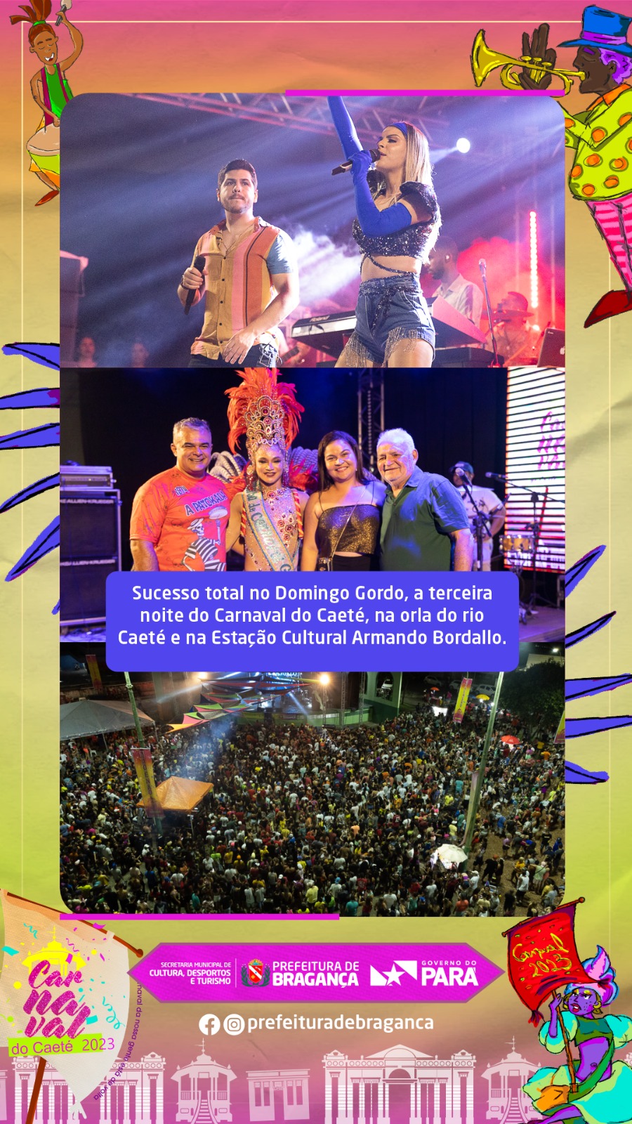 SUCESSO TOTAL NO DOMINGO GORDO, A TERCEIRA NOITE DO CARNAVAL DO CAETÉ.