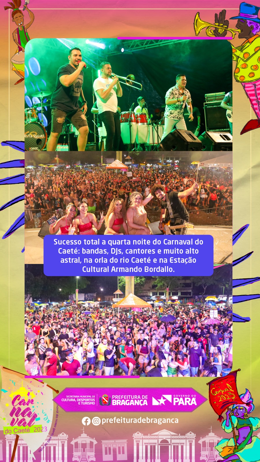 SUCESSO TOTAL A QUARTA NOITE DO CARNAVAL DO CAETÉ.