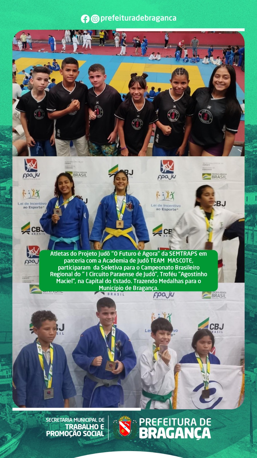 PROJETO JUDÔ “O FUTURO É AGORA” PARTICIPOU DO “I CIRCUITO PARAENSE DE JUDÔ.